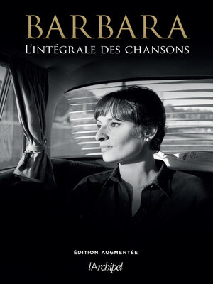 cover image of Barbara. L'intégrale des chansons